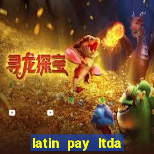 latin pay ltda jogos online